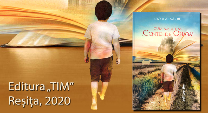 Nicolae Sârbu lansează volumul „Cum am ajuns CONTE DE OHABA“, la Biblioteca Germană din Reşiţa 1 PROGRAMM JULI 2021 NICOLAE SARBU AFIS