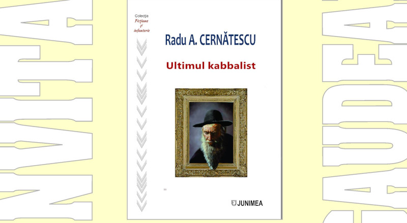Romanul reșițeanului Radu Cernătescu, „Ultimul kabbalist“, prezent la Târgul de Carte Gaudeamus 1 roman
